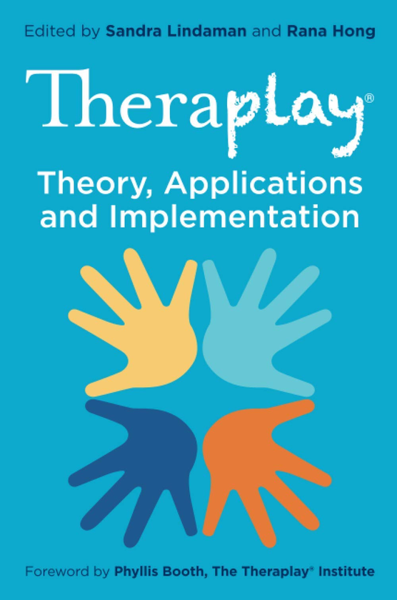 Бумажная книга «Theraplay®. Theory, Applications and Implementation» - фото №1