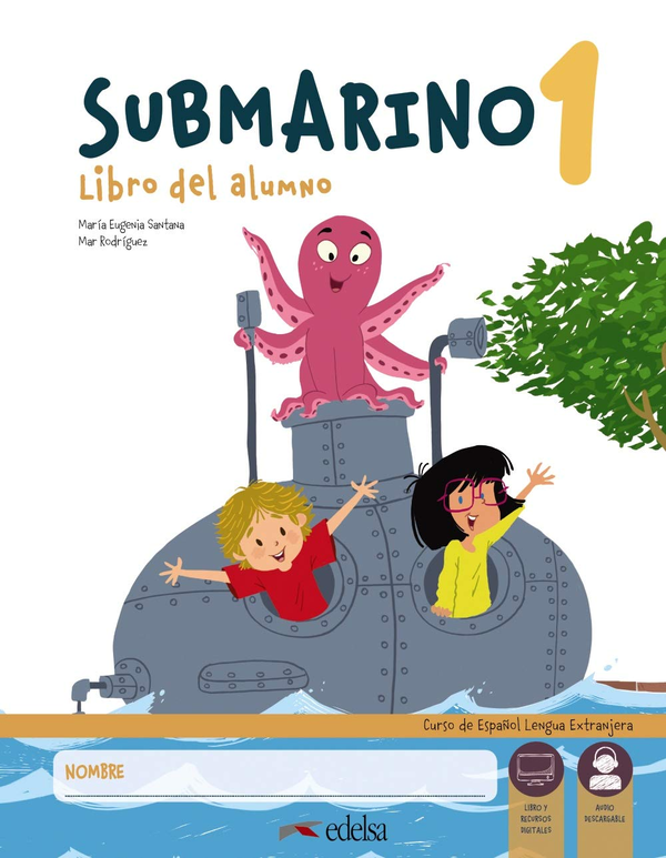 Бумажная книга «Submarino 1 Pack. Libro del alumno + Cuaderno de ejercicios + Audio descargable», авторов Мар Родригес, Мария Евгения Сантана - фото №1