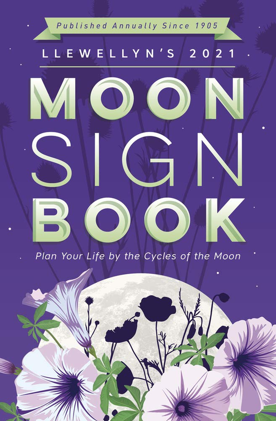 Бумажная книга «Llewellyn's 2021 Moon Sign Book. Plan Your Life by the Cycles of the Moon» - фото №1
