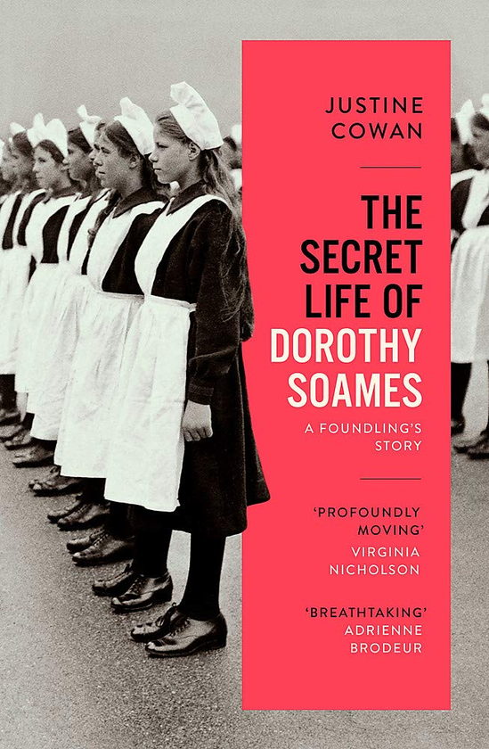 Паперова книга «The Secret Life of Dorothy Soames. A Foundling's Story», автор Жюстін Коуен - фото №1