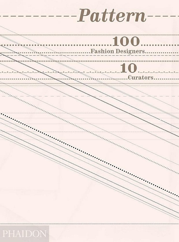 Бумажная книга «Pattern. 100 Fashion Designers. 10 Curators», автор Тави Гевинсон - фото №1