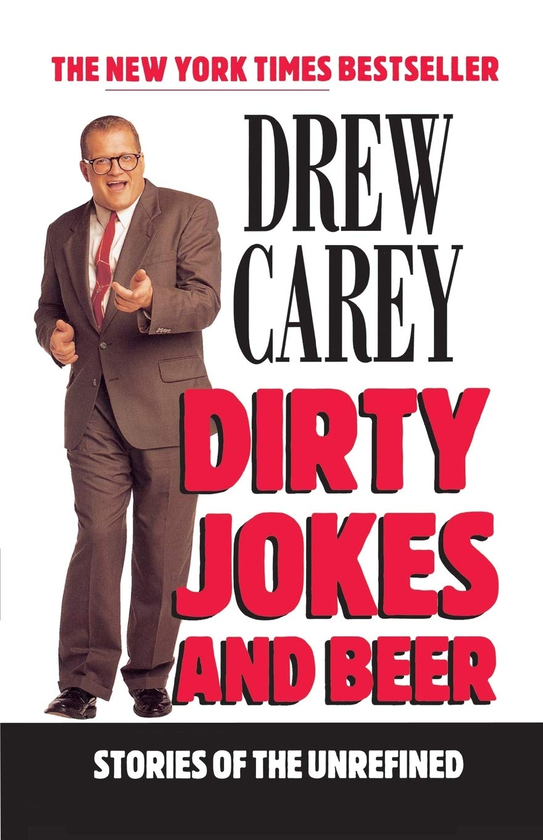 Бумажная книга «Dirty Jokes and Beer. Stories of the Unrefined», автор Дрю Кэри - фото №1