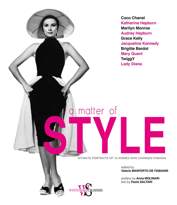 Бумажная книга «A Matter of Style. Intimate Portraits of 10 Women Who Changed Fashion», автор Паола Салтари - фото №1