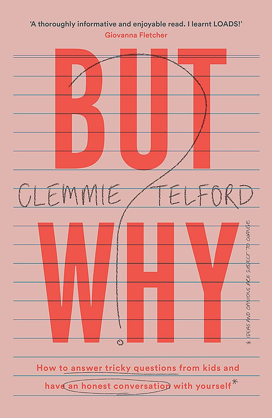 Бумажная книга «But Why?», автор Клемми Телфорд - фото №1