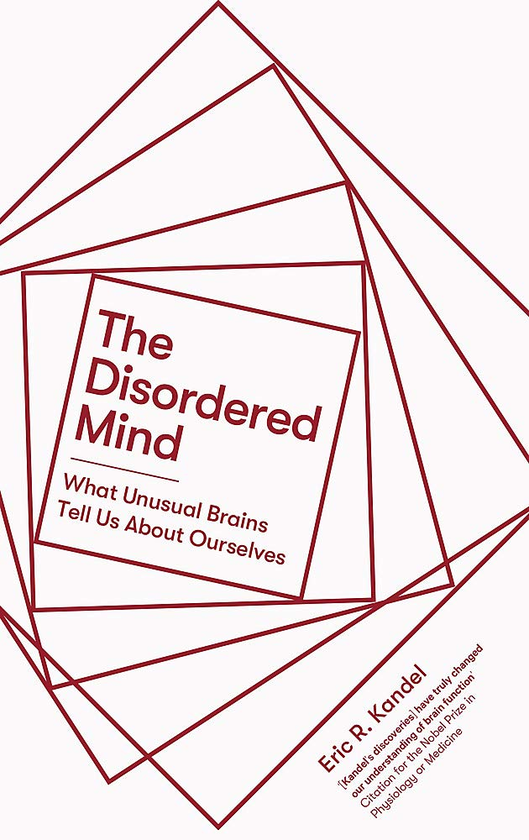Бумажная книга «The Disordered Mind», автор Эрик Кандель - фото №1
