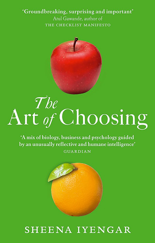 Бумажная книга «The Art Of Choosing», автор Шина Айенгар - фото №1