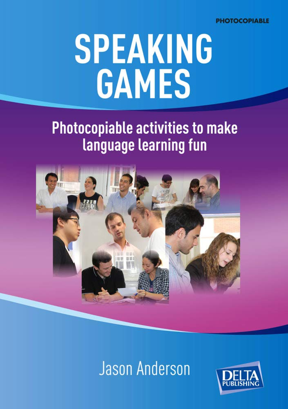 Бумажная книга «Speaking Games. Book with Photocopiable Activites. Photocopiable Activities to Make Language Learning Fun», автор Джейсон Андерсон - фото №1