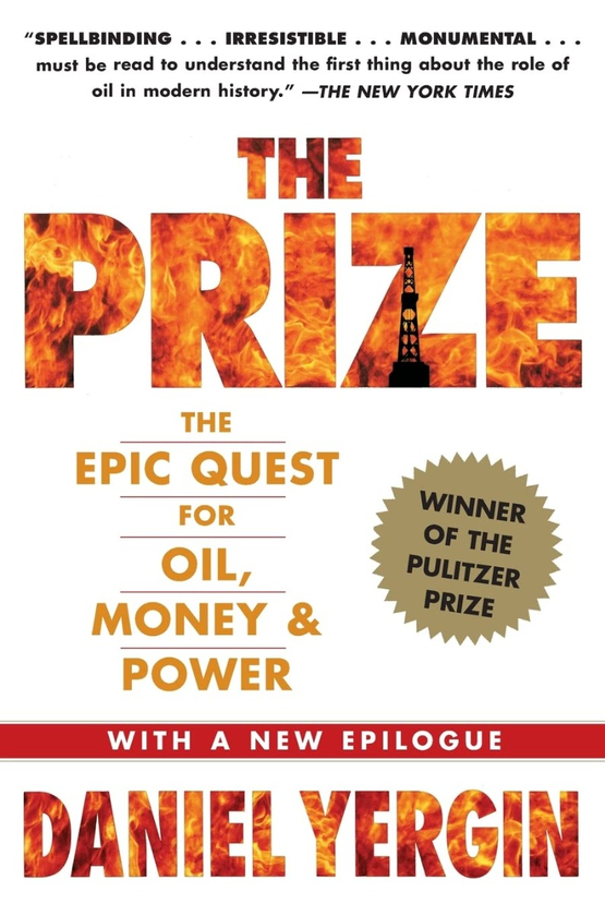 Паперова книга «The Prize. The Epic Quest for Oil, Money & Power», автор Деніел Єргін - фото №1