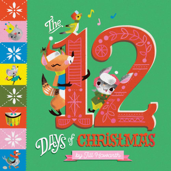 Бумажная книга «The 12 Days of Christmas», автор Джилл Ховарт - фото №1