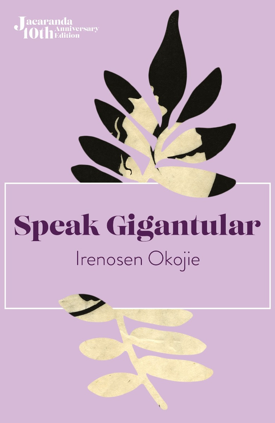 Паперова книга «Speak Gigantular», автор Іреносен Окоджі - фото №1