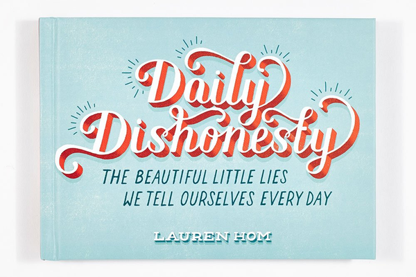 Бумажная книга «Daily Dishonesty», автор Лорен Хом - фото №1