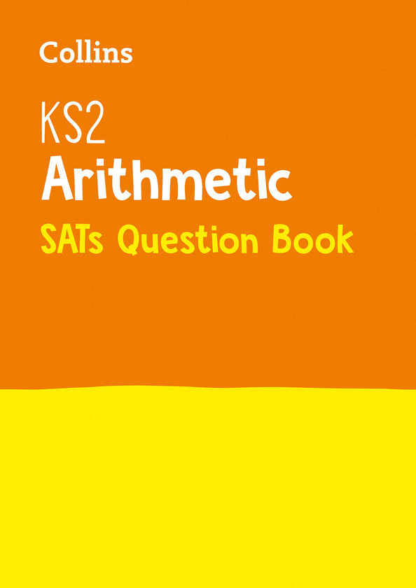 Бумажная книга «KS2 Maths Arithmetic SATs Practice Question Book : For the 2022 Tests» - фото №1