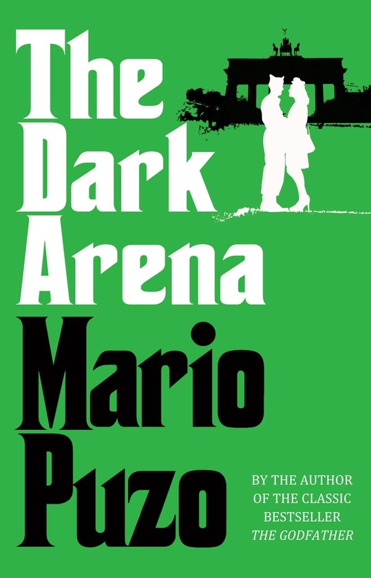 Паперова книга «The Dark Arena», автор Маріо Пьюзо - фото №1