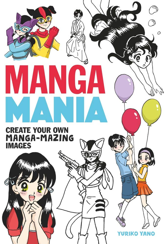 Паперова книга «Manga Mania», автор Юріко Яно - фото №1