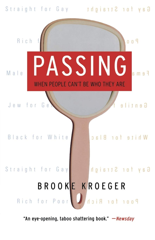 Бумажная книга «Passing. When People Can't Be Who They Are », автор Брук Крюгер - фото №1
