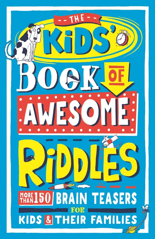 [object Object] «The Kids’ Book of Awesome Riddles. More than 150 brain teasers for kids and their families», автор Аманда Лермонт - фото №1