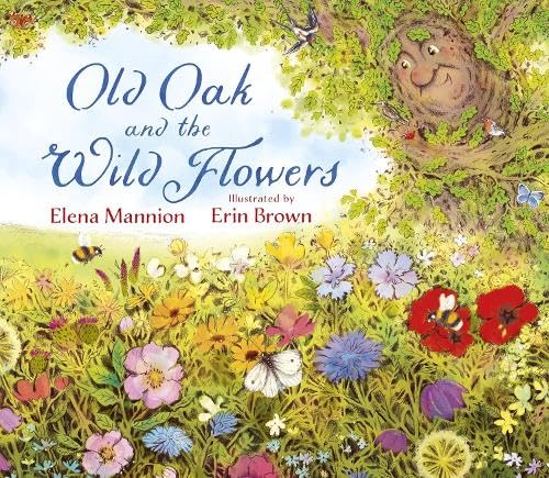 Бумажная книга «Old Oak and the Wild Flowers», автор Елена Маньон - фото №1
