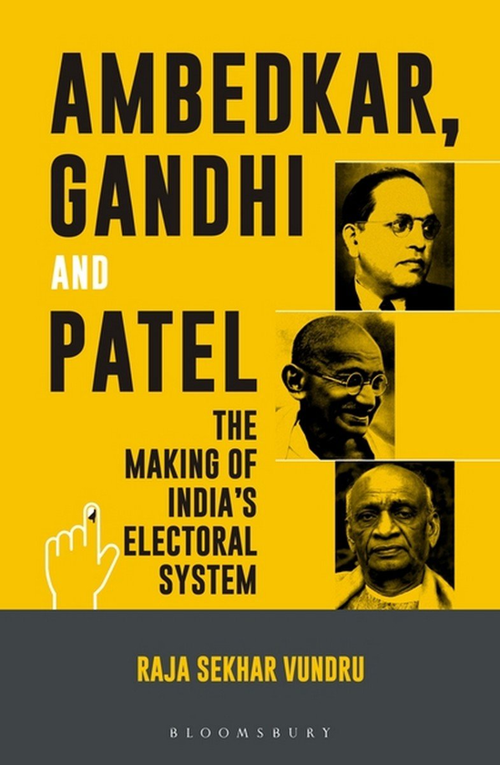 Бумажная книга «Ambedkar, Gandhi and Patel : The Making of India's Electoral System», автор Раджа Секхар Вундру - фото №1