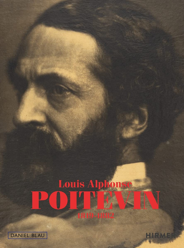 Бумажная книга «Louis Alphonse Poitevin. 1819-1882», автор Дэниел Блау - фото №1