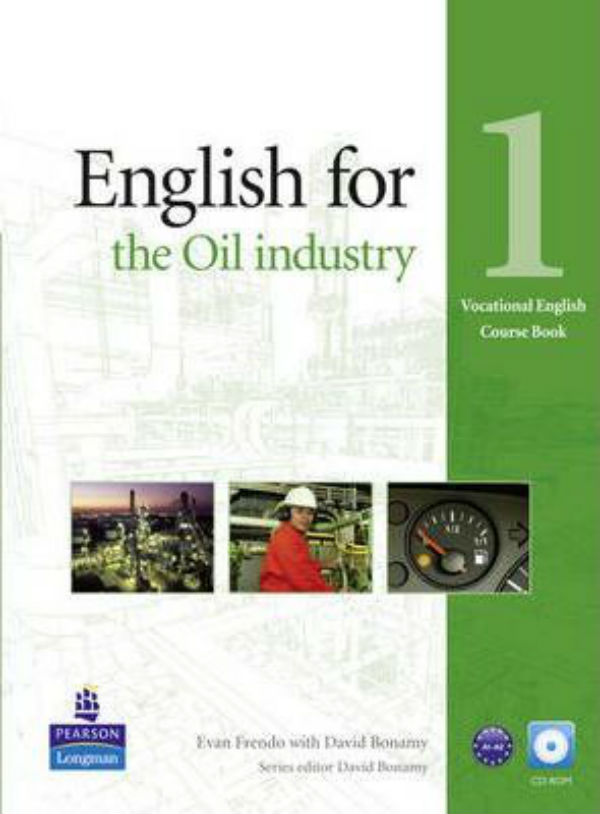 [object Object] «Vocational English: English for the Oil Industry 1 Coursebook with CD-ROM», автор Еван Френдо - фото №1