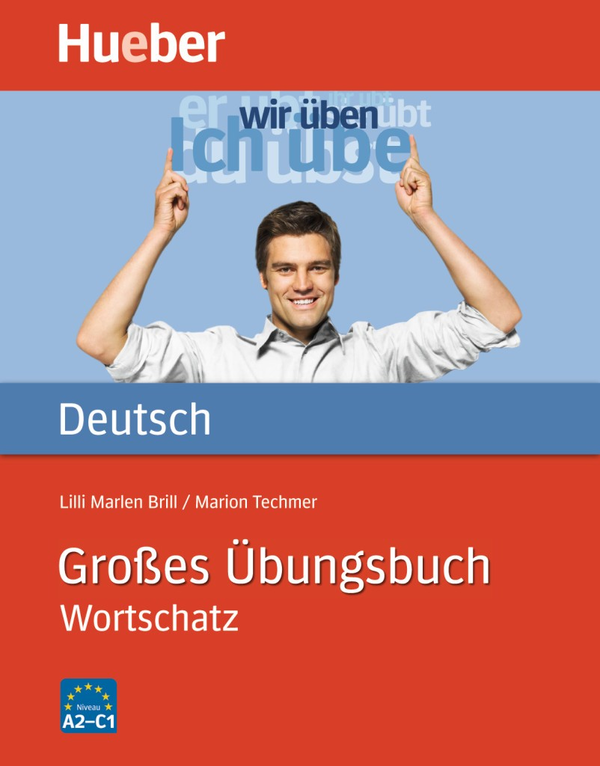 Бумажная книга «Großes Übungsbuch Wortschatz », авторов Лилли Марлен Брилл, Мэрион Техмер - фото №1