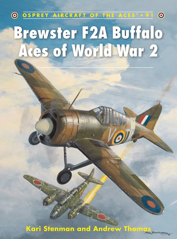 Бумажная книга «Brewster F2A Buffalo Aces of World War 2», авторов Эндрю Томас, Кари Стенман - фото №1