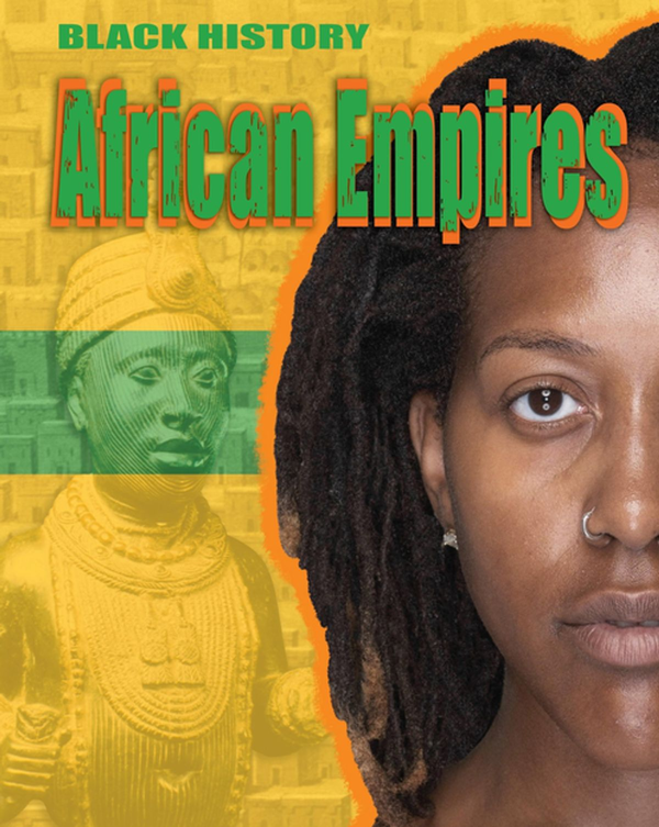 Бумажная книга «Black History. African Empires», автор Дэн Линдон-Коэн - фото №1