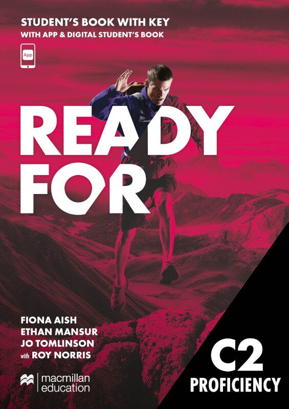 Бумажная книга «Ready for Proficiency C2 Students Book with Key and Digital», авторов Фиона Айш, Джо Томлинсон, Итан Мансур, Рой Норрис - фото №1