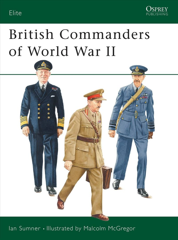 Бумажная книга «British Commanders of World War II», автор Иэн Самнер - фото №1