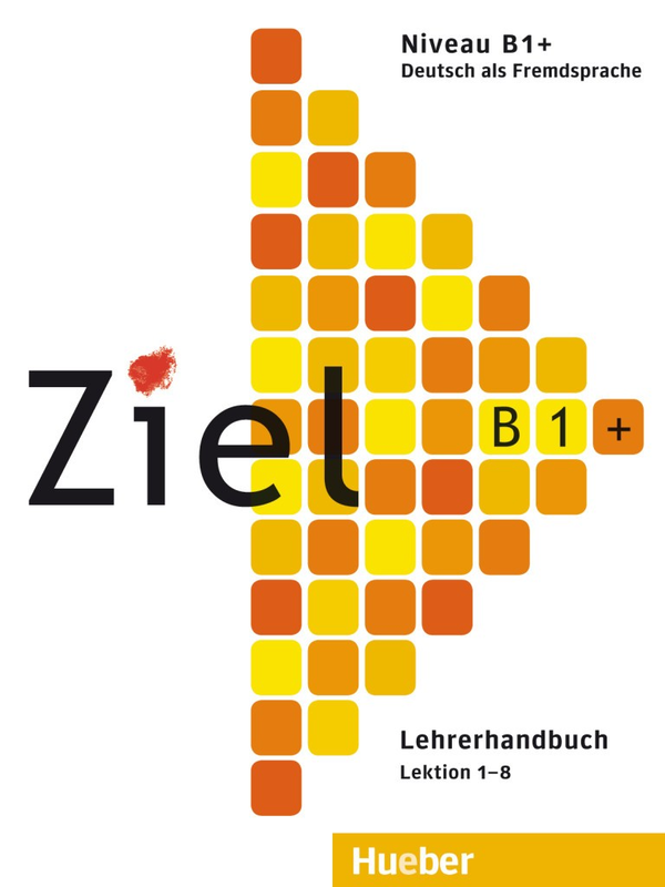 Паперова книга «Ziel B1+ Lehrerhandbuch», автор Габріеле Швеллер - фото №1