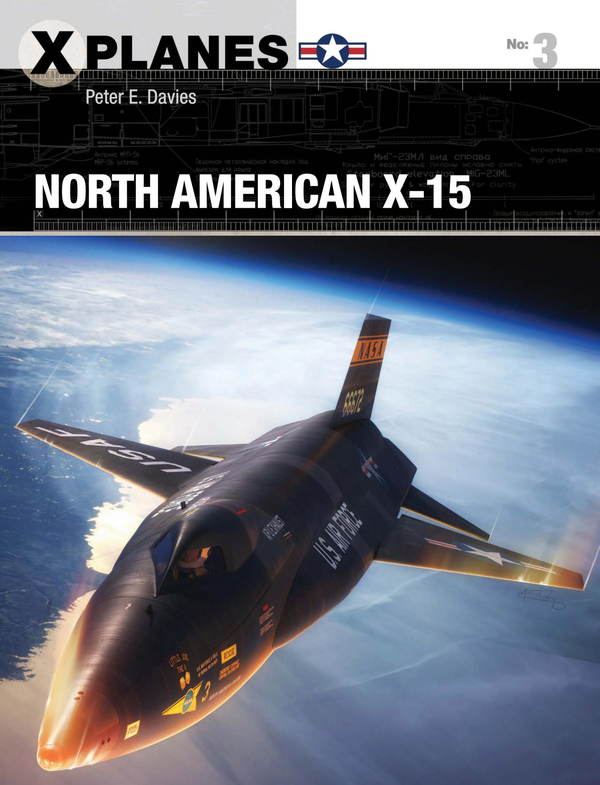Паперова книга «North American X-15», автор Пітер Е. Девіс - фото №1