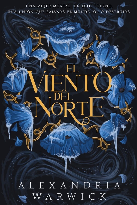 Бумажная книга «Los Cuatro Vientos. Libro1. El viento del norte», автор Александрия Уорвик - фото №1