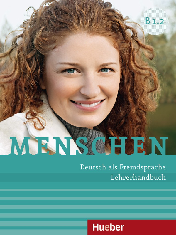 Бумажная книга «Menschen B1.2 Lehrerhandbuch», автор Сусанна Календер - фото №1