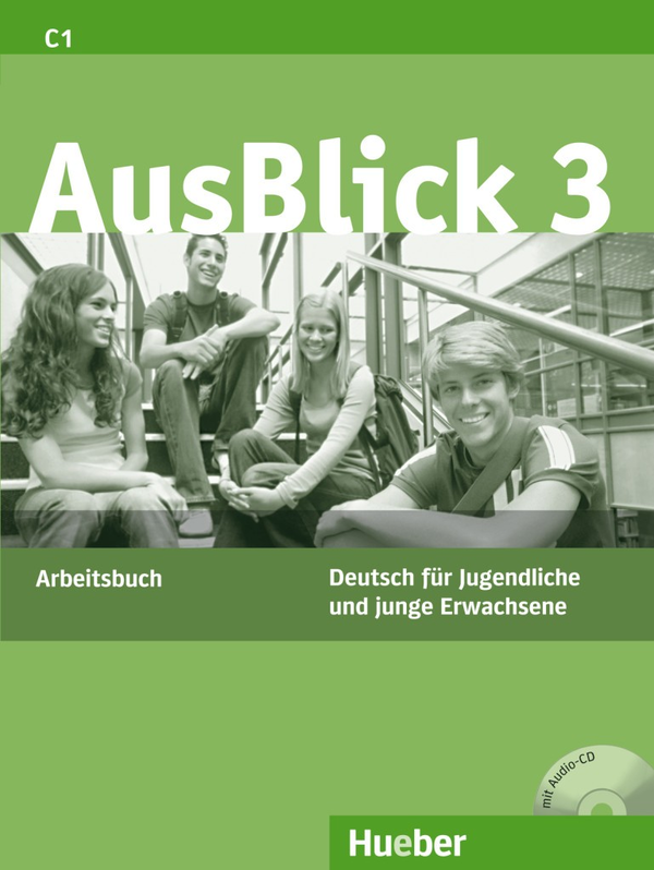 Паперова книга «AusBlick 3, Arbeitsbuch mit CD», авторів Анні Фішер-Міцивірис, Ута Луміотіс - фото №1