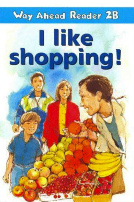 Бумажная книга «Way Ahead Readers 2b I Like Shopping! A2 Reader», автор Кит Гейнс - фото №1