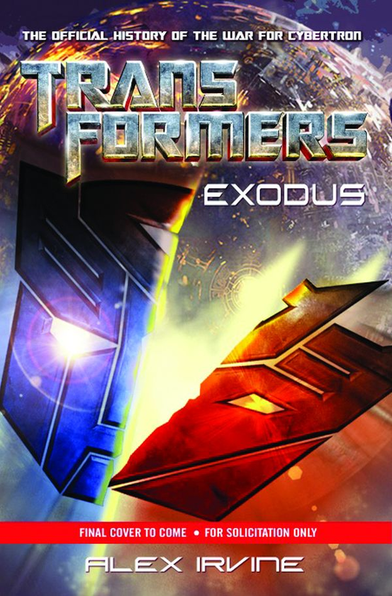 [object Object] «Transformers. Exodus. The Official History of the War for Cybertron», автор Алекс Ирвин - фото №1