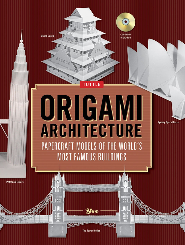 Паперова книга «Origami Architecture: Papercraft Models of the World's Most Famous Buildings», автор Yee - фото №1