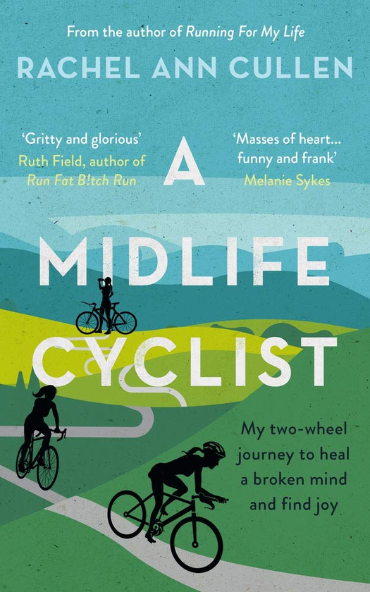 Бумажная книга «A Midlife Cyclist», автор Рэйчел Каллен - фото №1