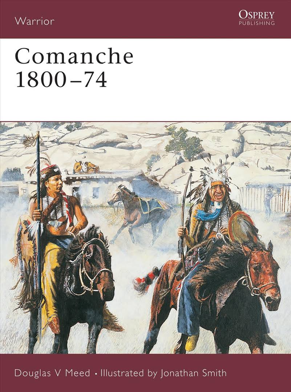 Бумажная книга «Comanche 1800–74», автор Дуглас В. Мид - фото №1