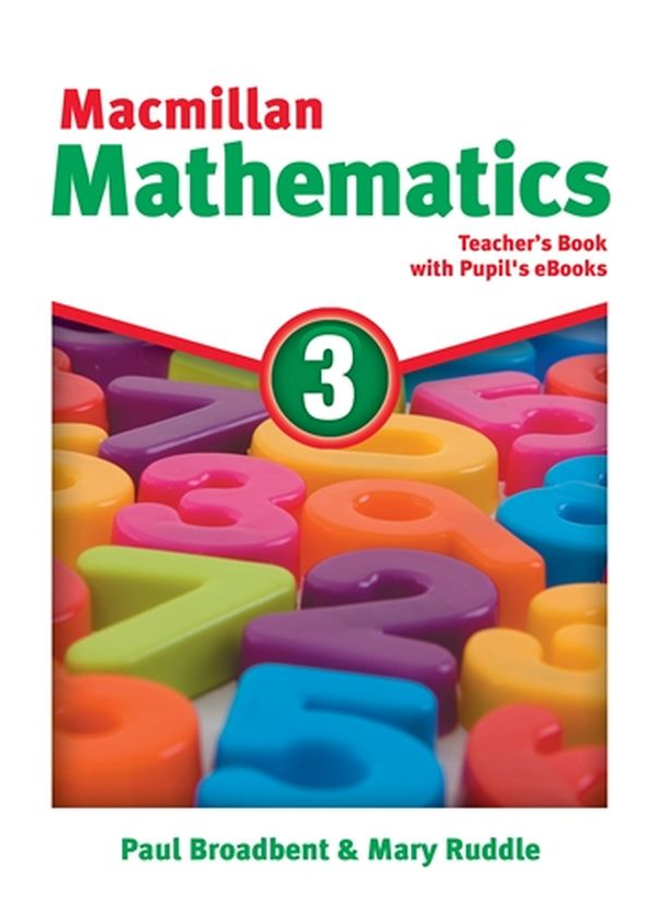 Бумажная книга «Macmillan Mathematics 3 Teacher's Book with Student's eBook Pack », авторов Пол Бродбент, Мэри Раддл - фото №1