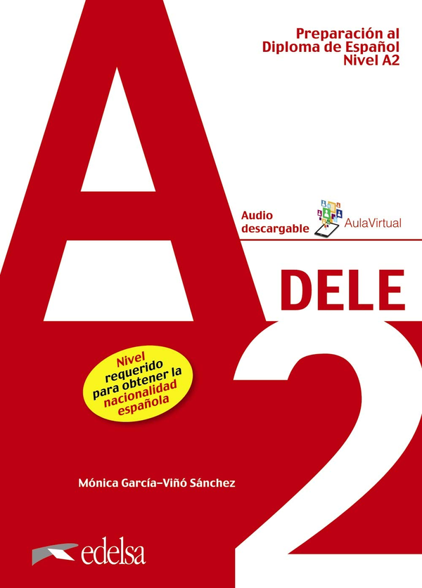 Паперова книга «Preparacion al DELE A2. Libro del alumno», автор Моніка Гарсія-Віньо Санчес - фото №1