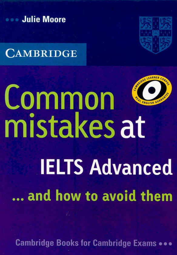 Паперова книга «Common Mistakes at IELTS Advanced: And How to Avoid Them», автор Джулі Мур - фото №1