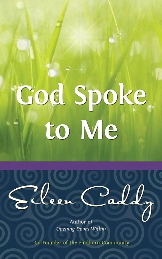 Бумажная книга «God Spoke to Me», автор Эйлин Кэдди - фото №1