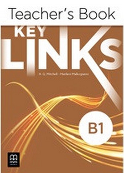 Бумажная книга «Key Links. B1. Teacher’s Book», авторов Марилени Малкогианни, Гарольд Квинтон Митчелл - фото №1