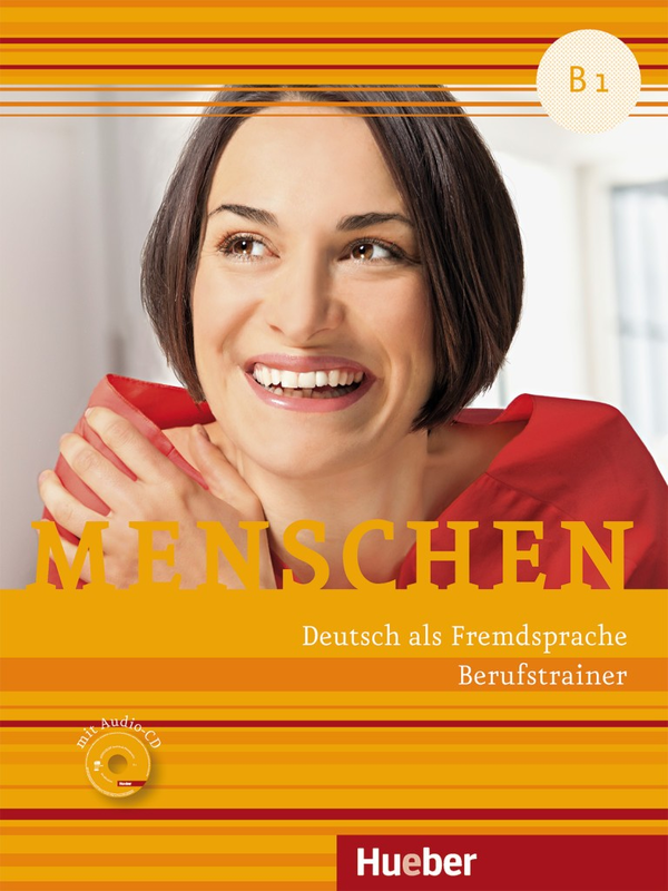 Бумажная книга «Menschen B1 Berufstrainer mit Audio-CD», автор Изабель Бухвальд-Варгенау - фото №1