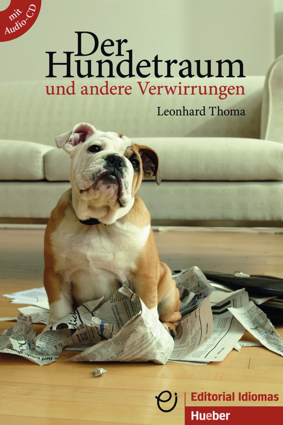 Бумажная книга «A2 - B1. Der Hundetraum u.a. Verwirrungen + CD», автор Леонард Тома - фото №1