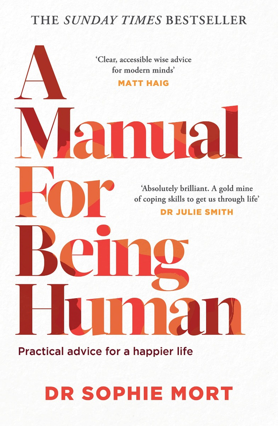 Бумажная книга « A Manual for Being Human», автор Софи Морт - фото №1