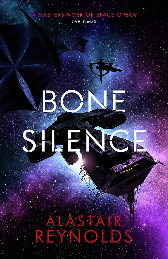 Паперова книга «Bone Silence. Book 3», автор Аластер Рейнольдс - фото №1