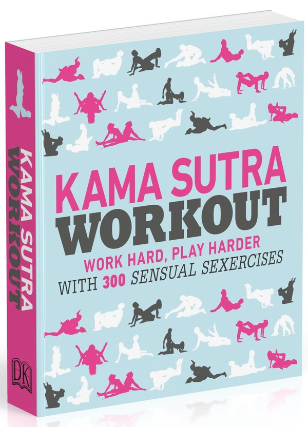 Бумажная книга «Kama Sutra Workout: Work Hard, Play Harder with 300 Sensual Sexercises» - фото №1