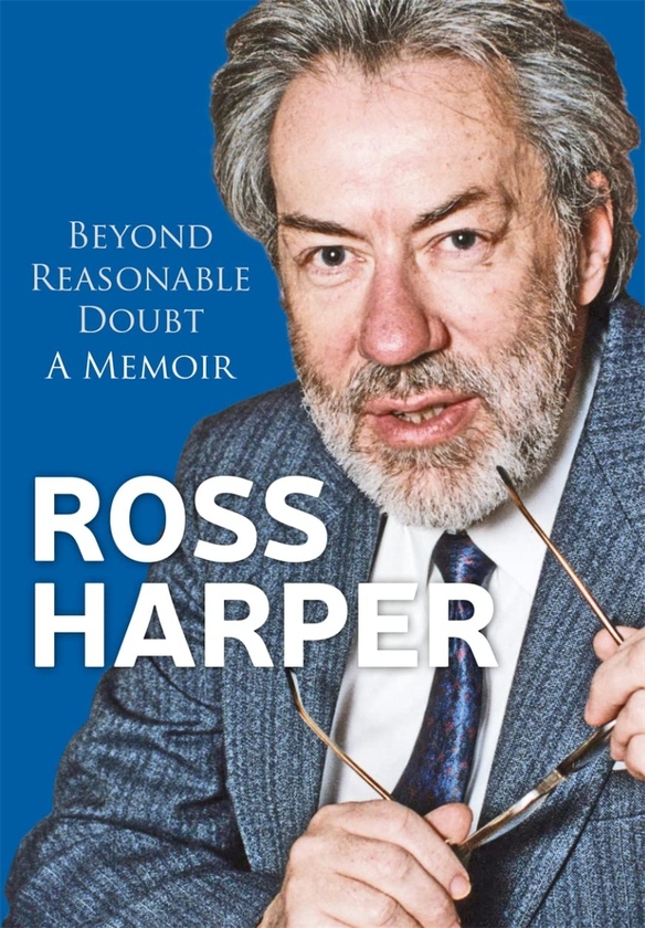 Бумажная книга «Ross Harper. Beyond Reasonable Doubt. A Memoir», автор Рос Харпер - фото №1